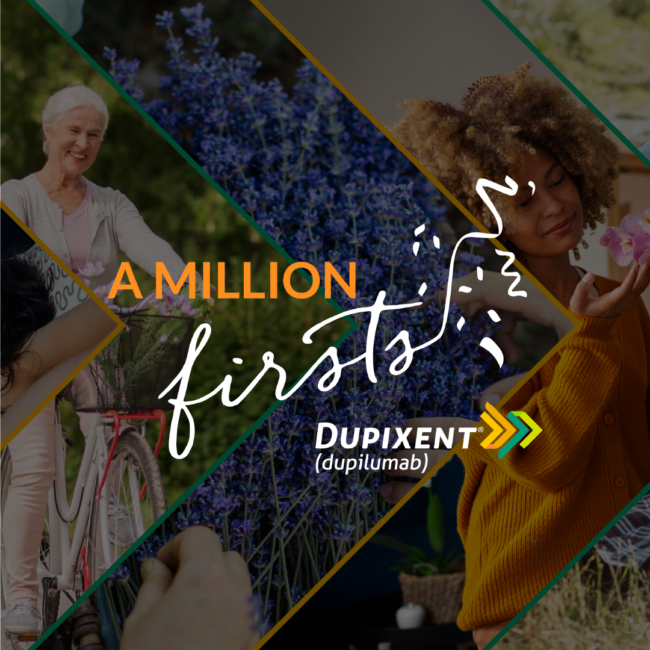 Dupixent – A MILLION FIRSTS
